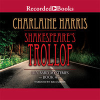 Shakespeare's Trollop - Charlaine Harris