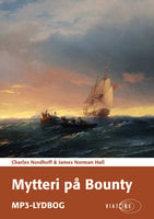 Mytteri på Bounty - James Norman Hall, Charles Nordhoff