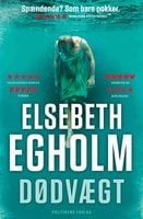 Dødvægt - Elsebeth Egholm
