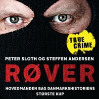 Røver - Peter Sloth, Steffen Andersen