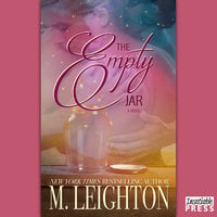 The Empty Jar: A Novel - M. Leighton