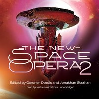 The New Space Opera 2 - Jonathan Strahan, Gardner Dozois