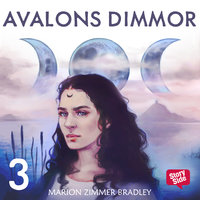 Avalons dimmor - Del 3 - Marion Zimmer Bradley