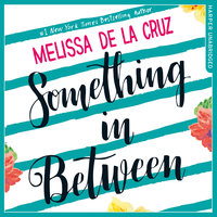 Something Inbetween - Melissa de la Cruz
