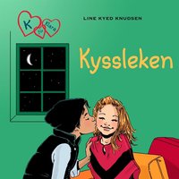 K för Klara 3 - Kyssleken - Line Kyed Knudsen