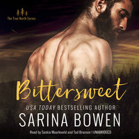 Bittersweet - Sarina Bowen