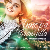 Anne på Grönkulla - L. M. Montgomery, Lucy Maud Montgomery