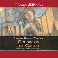 Cousins in the Castle - Barbara Brooks Wallace