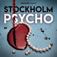 Stockholm Psycho - Del 2 - Anna Bågstam