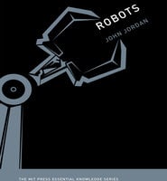 Robots - John M. Jordan