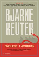 Englene i Avignon - Bjarne Reuter