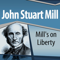 Mill's On Liberty - John Stuart Mill