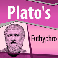 Plato's Euthyphro - Plato