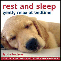 Rest and Sleep: Gently Relax at Bedtime - Lynda Hudson