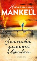 Svenske gummistøvler - Henning Mankell
