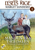 Lysets rige 4 - Manden fra Tågedalen - Margit Sandemo