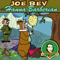 Joe Bev Hanna-Barberian - Joe Bevilacqua, Pedro Pablo Sacristán, Charles Dawson Butler
