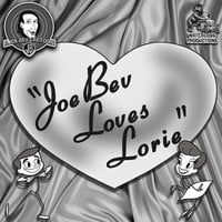 Joe Bev Loves Lorie - Joe Bevilacqua, Pedro Pablo Sacristán, Charles Dawson Butler