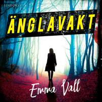 Änglavakt - Emma Vall