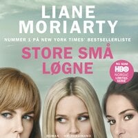 Store små løgne - Liane Moriarty