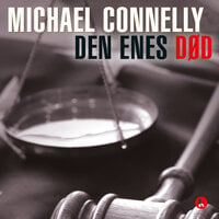 Den enes død - Michael Connelly