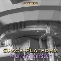 Space Platform - Murray Leinster
