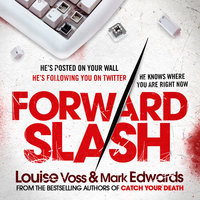 Forward Slash - Louise Voss, Mark Edwards