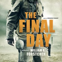 The Final Day - William R. Forstchen