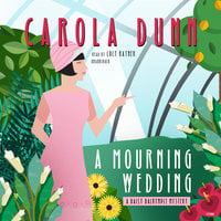 A Mourning Wedding: A Daisy Dalrymple Mystery - Carola Dunn
