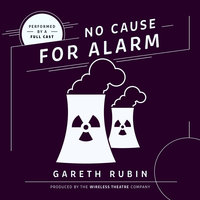 No Cause for Alarm - Gareth Rubin