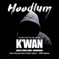 Hoodlum - K’wan