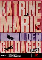 Ilden - Katrine Marie Guldager