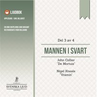 Mannen i Svart - Del 3 - Various authors