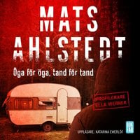 Öga för öga, tand för tand - Mats Ahlstedt
