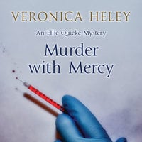 Murder with Mercy - Veronica Heley