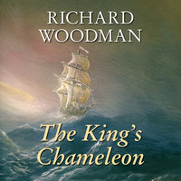 The King's Chameleon - Richard Woodman