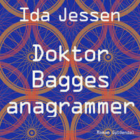 Doktor Bagges anagrammer - Ida Jessen