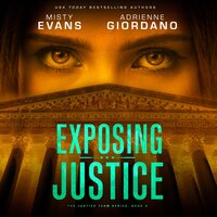 Exposing Justice - Adrienne Giordano, Misty Evans
