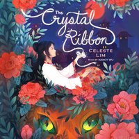 The Crystal Ribbon - Celeste Lim