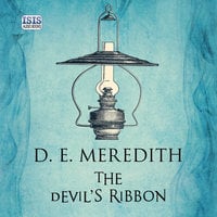 The Devil's Ribbon - D.E. Meredith