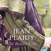 The Bastard King - Jean Plaidy