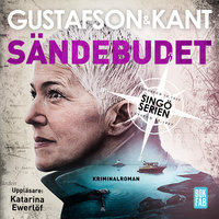 Sändebudet - Johan Kant, Anders Gustafson