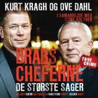 Drabscheferne: de største sager - Stine Bolther, Ove Dahl, Kurt Kragh