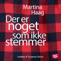 Der er noget som ikke stemmer - Martina Haag