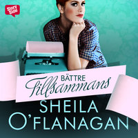 Bättre tillsammans - Sheila O’Flanagan