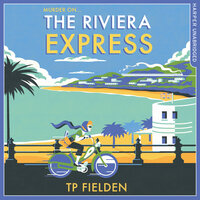 The Riviera Express - TP Fielden