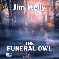 The Funeral Owl - Jim Kelly