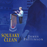 Squeaky Clean - James Pattinson