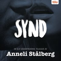 SYND - De sju dödssynderna tolkade av Anneli Stålberg - Anneli Stålberg