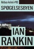 Spøgelsesbyen - Ian Rankin